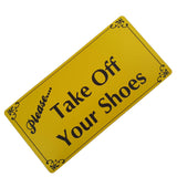 Please Take Off Your Shoes Sign Plaque