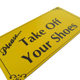 Please Take Off Your Shoes Sign Plaque