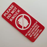 Please Do Not Knock Sign - No Sales People No Charities No Religious Groups Thank You Sign / Plaque