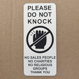 Please Do Not Knock Sign - No Sales People No Charities No Religious Groups Thank You Sign / Plaque
