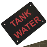 Tank Water Sign Plaque - Small