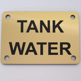 Tank Water Sign Plaque - Small