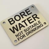 Bore Water Not Suitable For Drinking Sign Plaque - Large