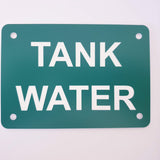 Tank Water Sign Plaque - Small