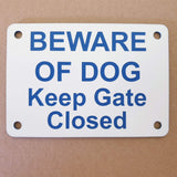 Beware of Dog Keep Gate Closed Sign Plaque - Medium