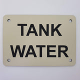 Tank Water Sign Plaque - Medium