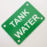 Tank Water Sign Plaque - Small