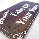 Please Take Off Your Shoes Sign Plaque