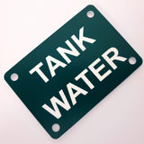 Tank Water Sign Plaque - Small