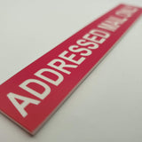 ADDRESSED MAIL ONLY Sign Plaque - Medium