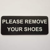 Please Remove Your Shoes Sign Plaque - Large