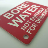 Bore Water Not Suitable For Drinking Sign Plaque - Large