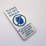 Please Do Not Knock Sign - No Sales People No Charities No Religious Groups Thank You Sign / Plaque