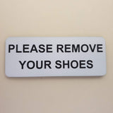 Please Remove Your Shoes Sign Plaque - Large