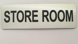 Store Room Sign Plaque - Large