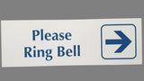 Please Ring Bell with RIGHT Arrow Sign Plaque - Small