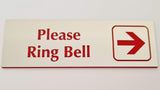 Please Ring Bell with RIGHT Arrow Sign Plaque - Small