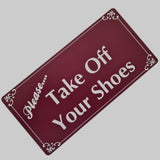 Please Take Off Your Shoes Sign Plaque