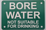 Bore Water Not Suitable For Drinking Sign Plaque - Large