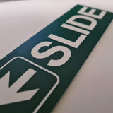 SLIDE WITH LEFT ARROW GRAPHIC Sign / Plaque