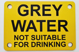 Grey Water Not Suitable For Drinking Sign Plaque - Medium