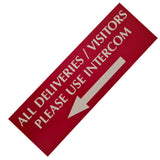 All Deliveries Visitors Please Use Intercom with LEFT Arrow Sign Plaque - Small