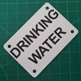 Drinking Water Sign Plaque