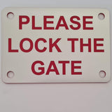 Please Lock The Gate Sign Plaque - Small