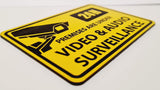 Premises are under Video and Audio Surveillance Sign Plaque - Large