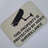 This Property is Protected by Video Surveillance Sign Plaque