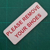 Please Remove Your Shoes Sign Plaque - Large