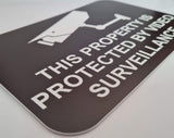 This Property is Protected by Video Surveillance Sign Plaque