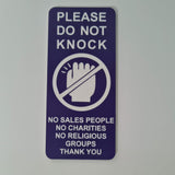 Please Do Not Knock Sign - No Sales People No Charities No Religious Groups Thank You Sign / Plaque