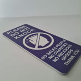 Please Do Not Knock Sign - No Sales People No Charities No Religious Groups Thank You Sign / Plaque