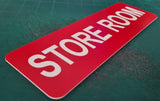 Store Room Sign Plaque - Small