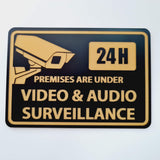 Premises are under Video and Audio Surveillance Sign Plaque - Small