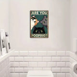 ARE YOU POOPING? - CATS - UV Printed Metal Sign - 20cm by 30cm