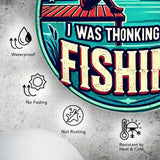 Sorry I Wasn't Listening - I was Thinking About FISHING - Round UV Printed Metal Sign - 20cm by 20cm