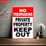 NO TRESPASSING Private Property Keep Out - UV Printed Metal Sign - 20cm by 30cm