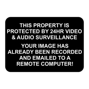 24HR Video and Audio Surveillance Sign