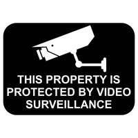 This Property is Protected by Video Surveillance Sign Plaque