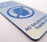 Silver Door sign with 'Please Do Not Knock' and 'No Sales People Thank You' Blue text.