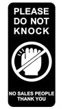 Sign with 'Please do not knock' and 'No sales people thank you' text on a black background