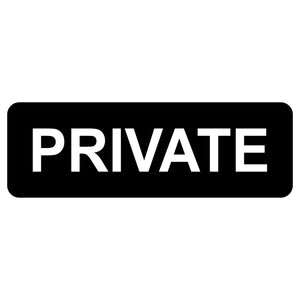 Black rectangular Sign with White Text 'PRIVATE'