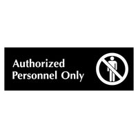 Sign with 'Authorized Personnel Only' text and symbol on a white background