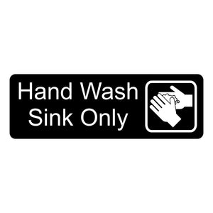 Hand Wash Sink Only Sign Plaque in 2 Small Sizes & 30 Colours