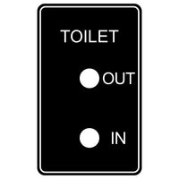 CUSTOM Toilet In or Out Plaque Sign 70mm by 115mm