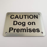 Caution Dog on Premises Sign Plaque - Medium