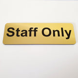 Staff Only - Sign / Plaque - Large