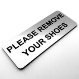 Please Remove Your Shoes Sign Plaque - Medium